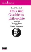 Cover: Ethik und Geschichtsphilosophie - Beltz Athen&auml;um