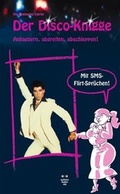 Cover: Der Disco-Knigge - Achterbahn
