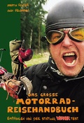 Cover: Das grosse Motorrad-Reisehandbuch - Achterbahn