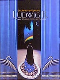 Cover: Ludwig II - Sehnsucht nach dem Paradies - Achterbahn