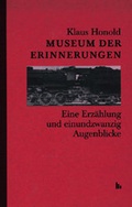 Cover: Museum der Erinnerungen - H&auml;u&szlig;er, H J