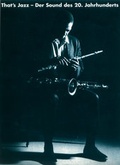 Cover: That's Jazz. Der Sound des 20. Jahrhunderts - H&auml;u&szlig;er, H J