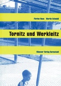 Cover: Tornitz und Werkleitz - H&auml;u&szlig;er, H J