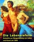 Cover: Die Lebensreform - H&auml;u&szlig;er, H J