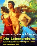 Cover: Die Lebensreform - H&auml;u&szlig;er, H J