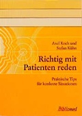 Cover: Richtig mit Patienten reden - Bibliomed