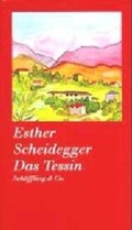 Cover: Das Tessin - Sch&ouml;ffling