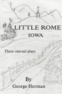 Enlarge image Cover: Little Rome, Iowa - iUniverse