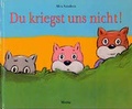 Cover: Du kriegst uns nicht! - Moritz