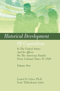 Abbildung von: Historical Development Of Capitalism In The United States And Its Affects On The American Family - iUniverse