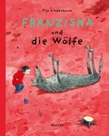 Cover: Franziska und die W&ouml;lfe - Moritz