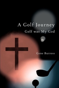 Abbildung von: A Golf Journey - iUniverse