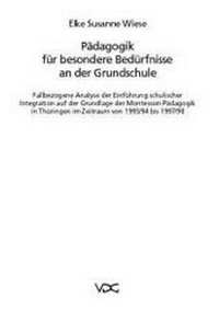 Abbildung von: Pädagogik für besondere Bedürfnisse an der Grundschule - VDG Weimar - Verlag und Datenbank für Geisteswissenschaften