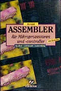 Cover: Assembler f&uuml;r Mikroprozessoren und Controller - Elektor