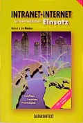 Cover: Intranet-Internet im betrieblichen Einsatz - Datakontext