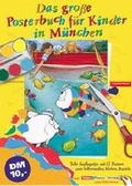 Cover: Das grosse Posterbuch f&uuml;r Kinder in M&uuml;nchen - Companions