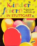 Cover: Kinder feiern in Stuttgart - Companions