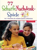 Cover: 77 x ScharfeNachdenk-Spiele - Companions