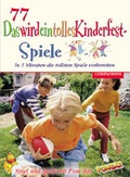 Cover: 77 x DaswirdeintollesKinderfest-Spiele - Companions