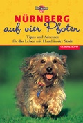 Cover: N&uuml;rnberg mit Erlangen und F&uuml;rth auf vier Pfoten - Companions