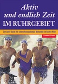 Cover: Aktiv und endlich Zeit im Ruhrgebiet - Companions