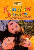 Cover: Kind in Bremen und Umgebung - Companions