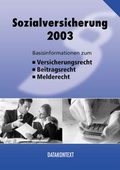 Cover: Leitfaden Sozialversicherung 2003 - Datakontext