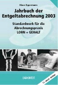 Cover: Jahrbuch der Entgeltabrechnung 2003 - Datakontext