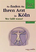Cover: So finden Sie Ihren Arzt in K&ouml;ln/Bonn - Companions