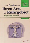Cover: So finden Sie Ihren Arzt im Ruhrgebiet - Companions