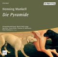 Cover: Die Pyramide - Der H&ouml;rverlag