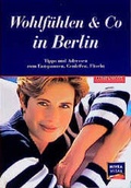 Cover: Wohlf&uuml;hlen & Co in Berlin - Companions