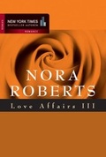 Cover: Love Affairs / Nur wer die Sehnsucht kennt /Das Schloss in Frankreich /In der Glamourwelt von Manhattan - MIRA Taschenbuch