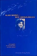 Cover: Alan Marks - Der Grenzg&auml;nger - Alexander
