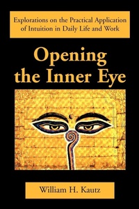Enlarge image Cover: Opening the Inner Eye - iUniverse