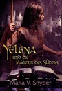 Cover: Yelena und die Magierin des Südens - MIRA Taschenbuch