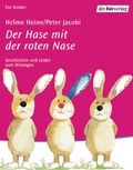 Cover: Der Hase mit der roten Nase - Der H&ouml;rverlag