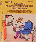 Cover: Dr. De Soto /Bauer Schlauer f&auml;hrt zur Stadt - Der H&ouml;rverlag