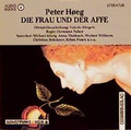Cover: Die Frau und der Affe - Der H&ouml;rverlag