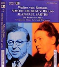 Cover: Simone de Beauvoir und Jean-Paul Sartre - Der H&ouml;rverlag