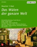 Cover: Das W&uuml;ten der ganzen Welt - Der H&ouml;rverlag