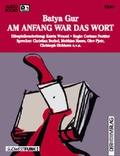 Cover: Am Anfang war das Wort - Der H&ouml;rverlag