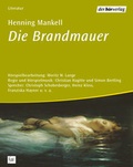 Cover: Die Brandmauer - Der H&ouml;rverlag