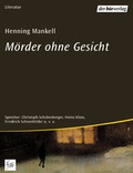 Cover: M&ouml;rder ohne Gesicht - Der H&ouml;rverlag