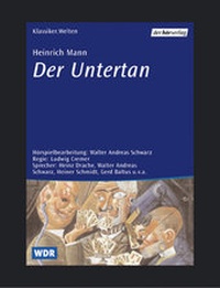 Enlarge image Cover: Der Untertan - Der Hörverlag