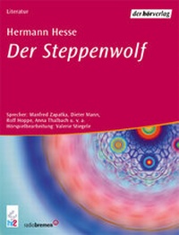 Enlarge image Cover: Der Steppenwolf - Der Hörverlag