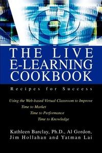 Enlarge image Cover: The Live E-Learning Cookbook - iUniverse
