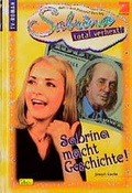 Cover: Sabrina - total verhext! / Sabrina macht Geschichte! - Panini Verlags GmbH