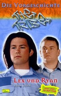 Enlarge image Cover: Die Vorgeschichte - The Tribe - Panini Verlags GmbH
