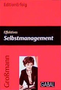 Cover: Effektives Selbstmanagement - GABAL